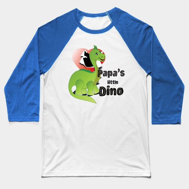 Papa's little Dino hatched from an open heart Baseball T-Shirt by Made2inspire